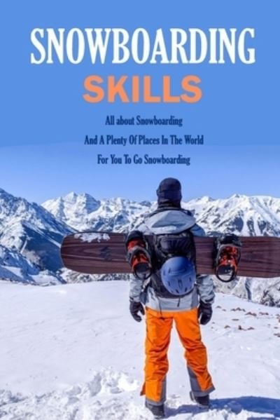 Cover for Jamaine Donaldson · Snowboarding Skills (Paperback Book) (2020)