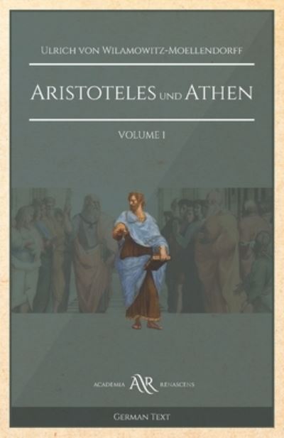 Cover for Ulrich Von Wilamowitz-Moellendorff · Aristoteles und Athen (Paperback Book) (2020)