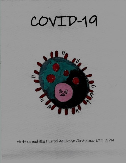 Evelyn Justiniano · Covid-19 (Paperback Book) (2020)