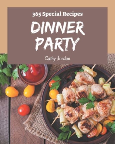 Cover for Cathy Jordan · 365 Special Dinner Party Recipes (Taschenbuch) (2020)