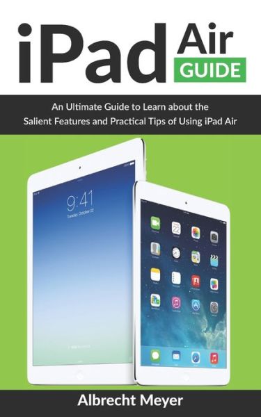 Cover for Albrecht Meyer · Ipad Air Guide (Paperback Book) (2020)