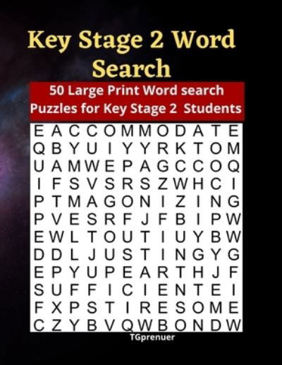 Key Stage 2 Word Search - Tg Prenuer - Bøker - Independently Published - 9798708039941 - 11. februar 2021