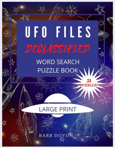 Cover for Barb Doyon · UFO Files Declassified Puzzle Book (Paperback Book) (2021)