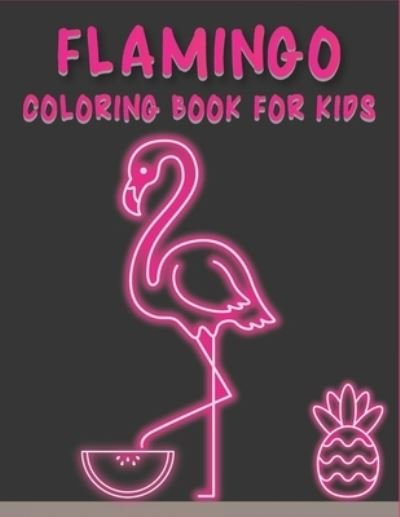 Cover for Rr Publications · Flamingo Coloring Book For Kids (Paperback Bog) (2021)