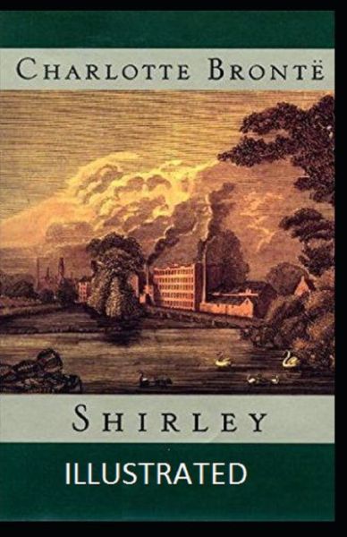 Cover for Charlotte Bronte · Shirley Illustrated (Paperback Book) (2021)