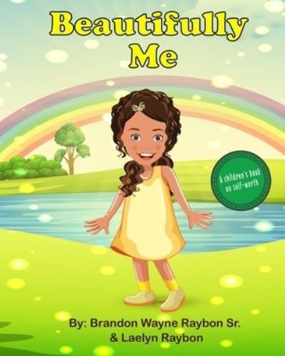 Cover for Laelyn Raybon · Beautifully Me (Paperback Bog) (2021)