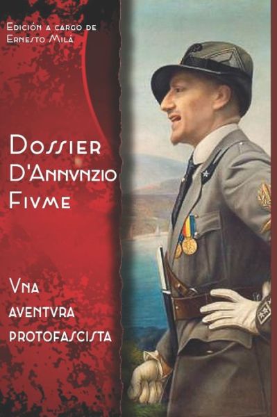 Cover for Ars Magna · Dossier D'Annunzio Fiume: Una Aventura Protofascista (Paperback Book) (2022)