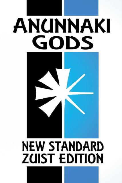 Cover for Joshua Free · Anunnaki Gods: The Sumerian Religion (Pocketbok) [New Standard Zuist Edition - Pocket, Pocket edition] (2022)