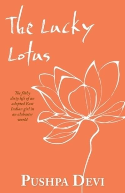 Cover for Pushpa Devi · Lucky Lotus (Book) (2023)