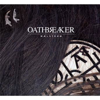 Maelstrom - Oathbreaker - Música - SI / RED /  DEATHWISH - 0020286155942 - 5 de julho de 2011