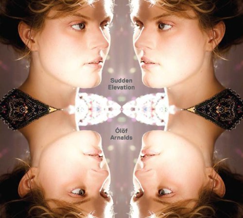 Cover for Olof Arnalds · Sudden Elevation (CD) (2013)