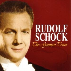 Cover for Rudolf Schock · German Tenor (CD) (2005)