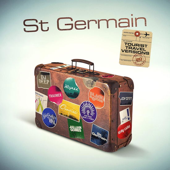 Cover for St Germain · Tourist (Tourist 20th Anniversary Travel Versions) (CD) [Remix edition] (2021)