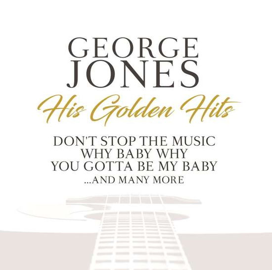 His Golden Hits - George Jones - Musiikki - ZYX - 0194111006942 - perjantai 15. tammikuuta 2021