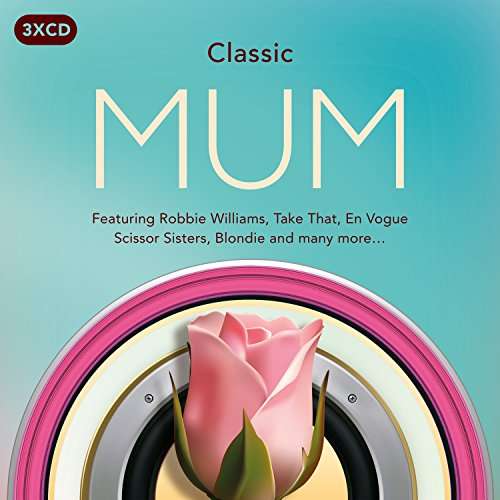 Classic Mum - Classic Mum - Music - Spectrum - 0600753756942 - 2017