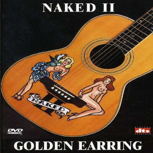 Cover for Golden Earring · Naked II (DVD) (2004)