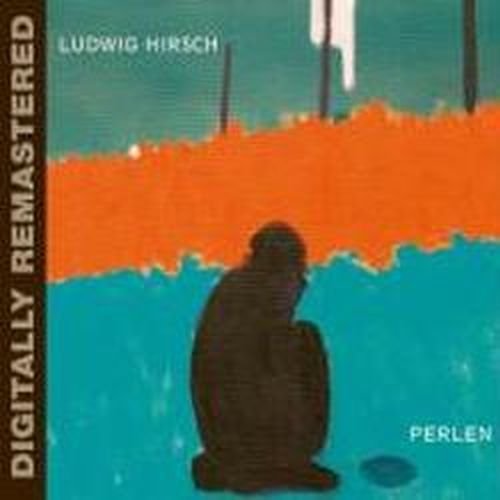 Cover for Ludwig Hirsch · Perlen (Digitally Remastered) (CD) (2008)