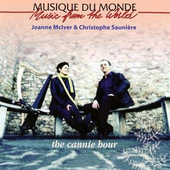 Cover for Mciver,joanne / Sauniere,christophe · Cannie Hour (CD) (2012)
