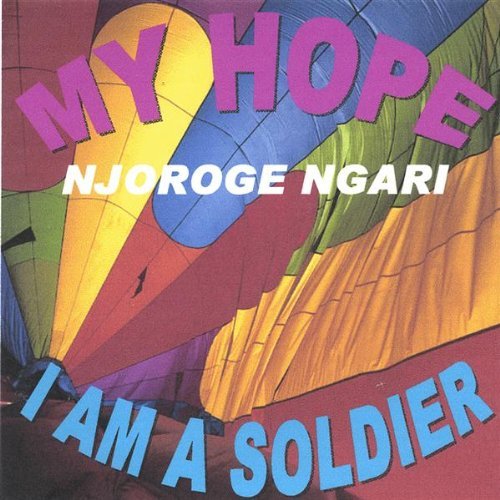 Cover for Njoroge Ngari · My Hope Geithia Mundu (CD) (2005)