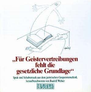Cover for Rudolf Weber · Für Geistervertreibungen Fehlt (CD) (2017)