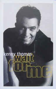 Cover for Kenny Thomas · Kenny Thomas-wait for Me (MISC)