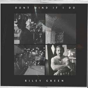 Cover for Riley Green · Don't Mind If I Do (LP) (2024)