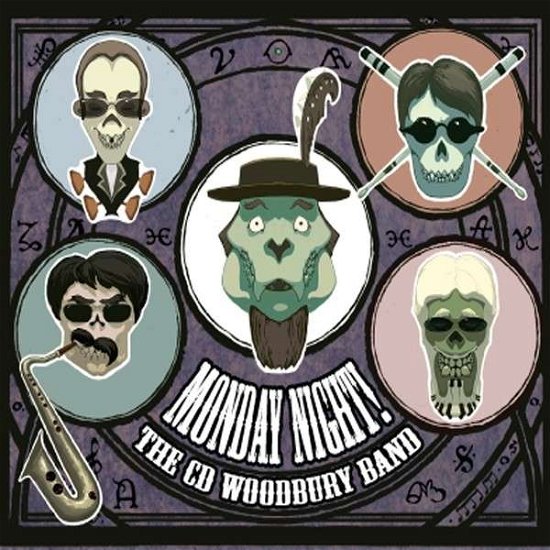 Monday Night! - The CD Woodbury Band - Musiikki - THE CD WOODBURY BAND - 0884501898942 - tiistai 28. toukokuuta 2013