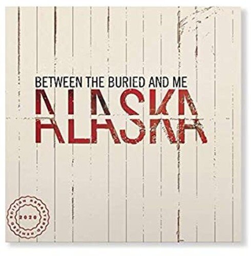 Cover for Between the Buried and Me · Alaska (LP) [Remix, Remastered edition] (2020)