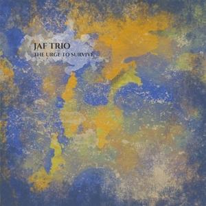 Cover for Jaf Trio · The Urge to Survive (CD) (2024)