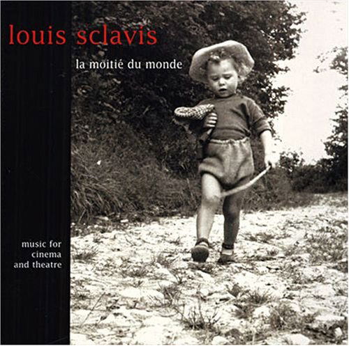 Cover for Louis Sclavis · La Moitie Du Monde (CD) (2007)