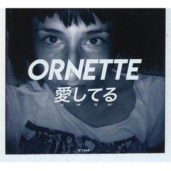 Cover for Ornette · Aishiteru (CD) (2022)