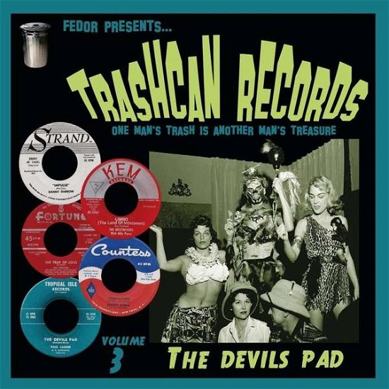 Cover for Trashcan Records Volume 3: Devils Pad / Various (LP) [Limited edition] (2019)