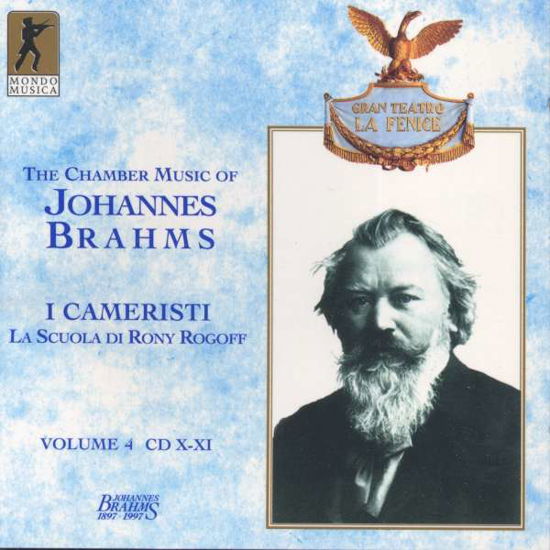 Chamber Music - Brahms Johannes - Muzyka - MONDO MUSICA - 4026727100942 - 5 września 2005