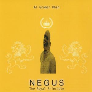 Cover for Al Gromer Khan · Negus (CD) (2008)