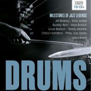 Drums - Milestones Of Legends - V/A - Musique - DOCUMENTS - 4053796003942 - 1 septembre 2017