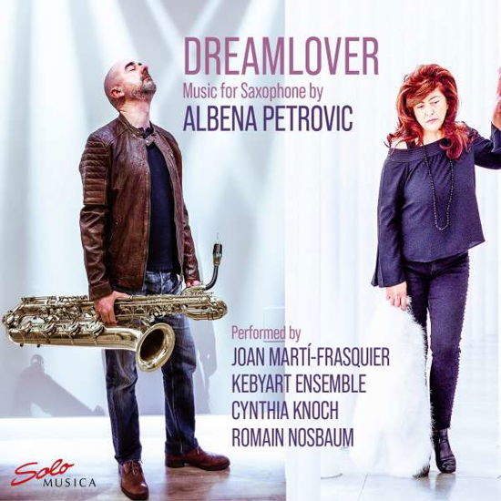 Cover for Kebyart · Petrovic: Dreamlover - Music for Saxophone (CD) (2022)