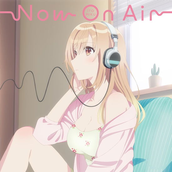 Cover for Ito Miku · Now on Air (CD) [Japan Import edition] (2024)