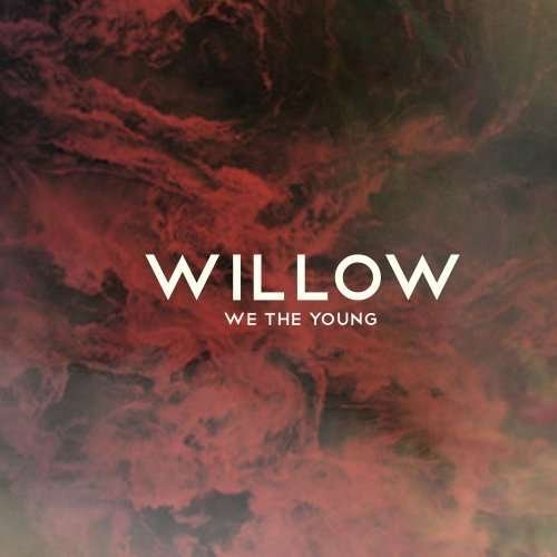 Cover for Willow · We the Young (CD) [Japan Import edition] (2013)