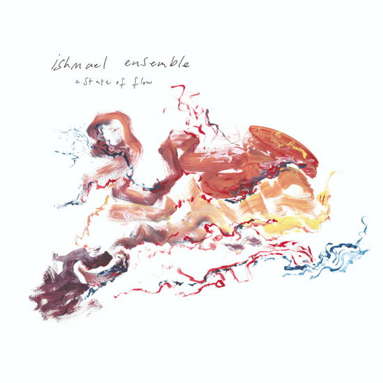 Cover for Ishmael Ensemble · A State Of Flow (LP) (2022)
