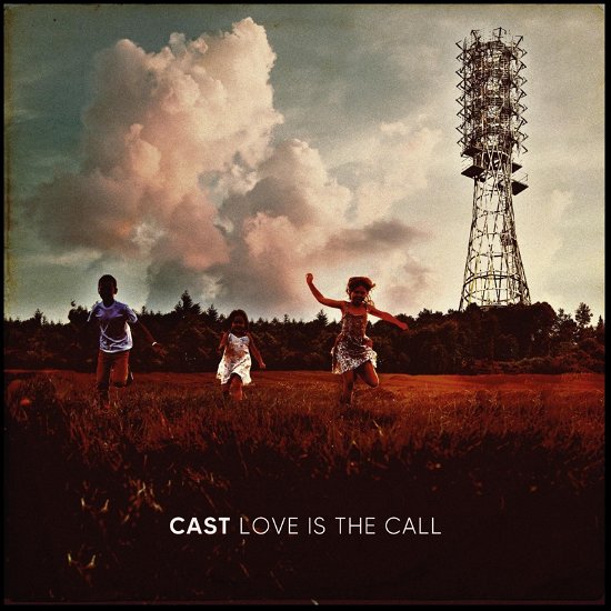 Cover for Cast · Love is the Call (Pink Vinyl) (LP) (2024)