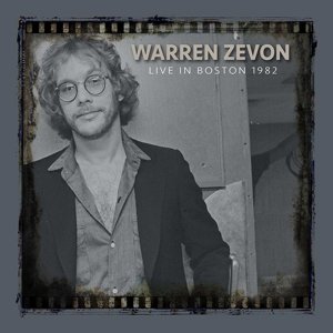 Cover for Zevon Warren · Live in Boston 1982 (CD) (2016)