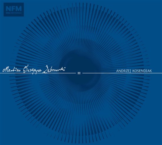 Cover for Kosendiak / Wroclaw Baroque Ensemble · Marcin Józef Zebrowski II (CD) (2022)