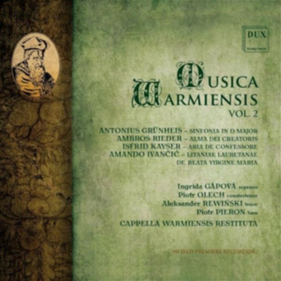 Cover for Ingrida Gapova / Piotr Olech / Aleksander Rewinski / Piotr Pieron / Cappella Warmiensis Restituta · Musica Warmiensis Vol. 2 (CD) (2023)