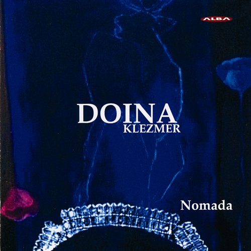 Nomada - Doina Klezmer - Muzyka - DAN - 6417513101942 - 29 marca 2005