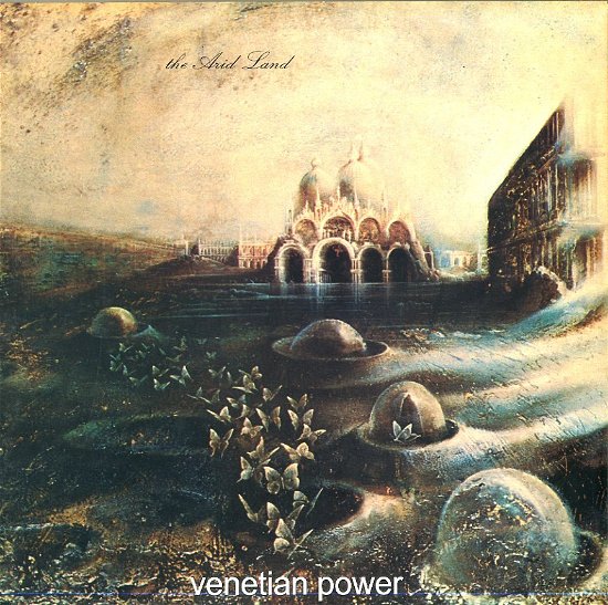 Cover for Venetian Power · Arid Land (LP) (2014)