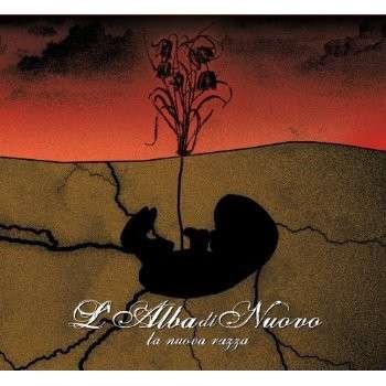 Cover for L'alba Di Nuovo · La Nuova Razza (CD) (2012)