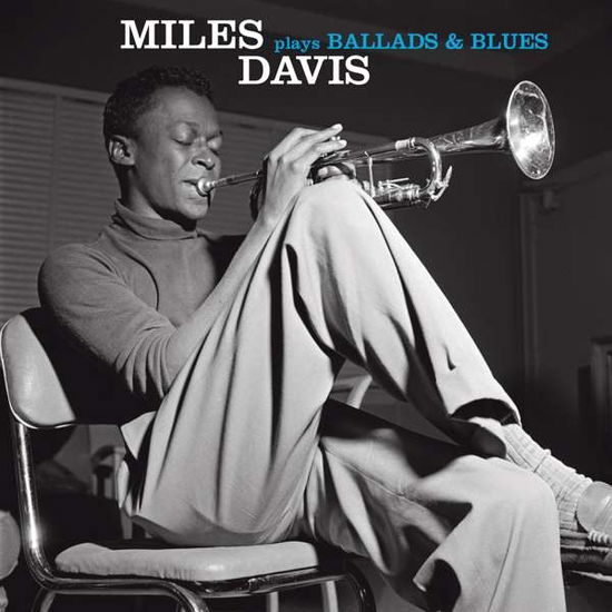 Cover for Miles Davis · Ballads &amp; Blues (CD) [Remastered edition] (2017)