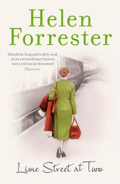Cover for Helen Forrester · Lime Street at Two (Paperback Bog) (2016)