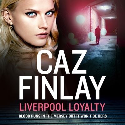 Cover for Caz Finlay · Liverpool Loyalty (CD) (2021)