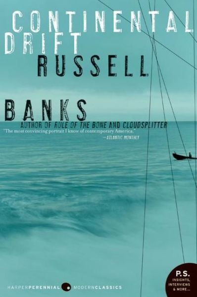 Cover for Russell Banks · Continental Drift (Paperback Book) (2007)